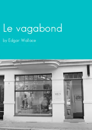 Le vagabond by Edgar Wallace pdf Book