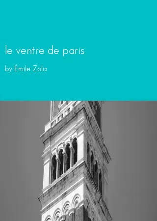 le ventre de paris by Émile Zola pdf Book