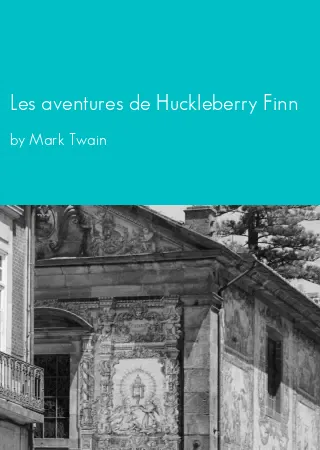 Les aventures de Huckleberry Finn by Mark Twain pdf Book