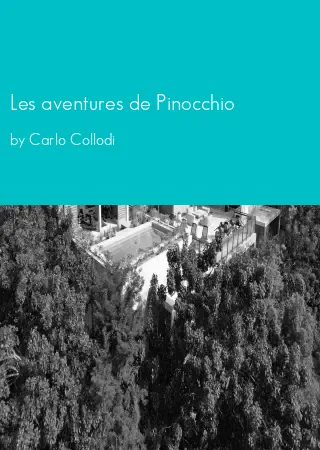 Les aventures de Pinocchio by Carlo Collodi pdf Book