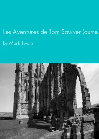 Les Aventures de Tom Sawyer (autre2) by Mark Twain pdf Book