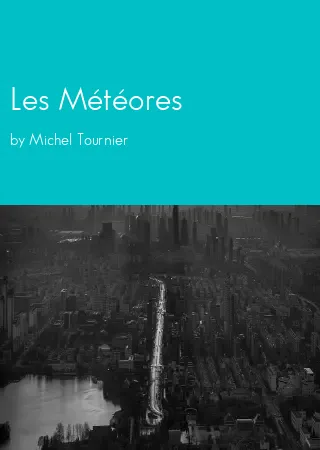 Les Météores by Michel Tournier pdf Book