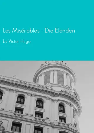 Les Misérables - Die Elenden by Victor Hugo pdf Book