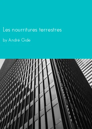 Les nourritures terrestres by André Gide pdf Book