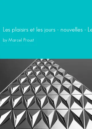 Les plaisirs et les jours - nouvelles - Les grands auteurs français by Marcel Proust pdf Book