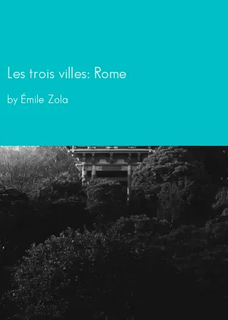 Les trois villes: Rome by Émile Zola pdf Book