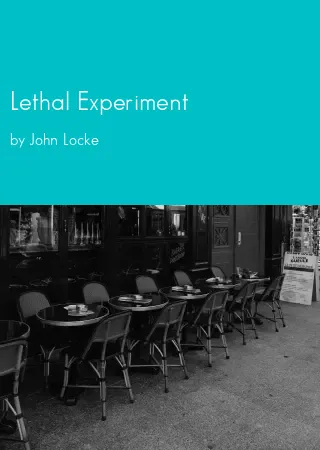 Lethal Experiment by John Locke pdf Book