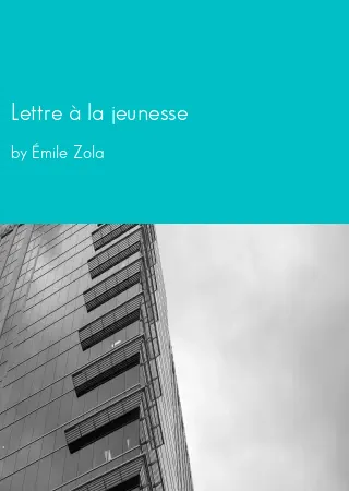 Lettre à la jeunesse by Émile Zola pdf Book