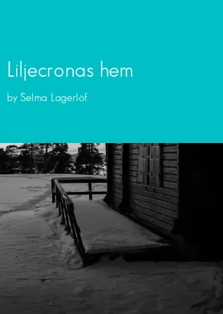 Liljecronas hem by Selma Lagerlöf pdf Book