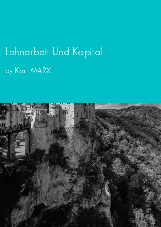 Lohnarbeit Und Kapital by Karl MARX pdf Book