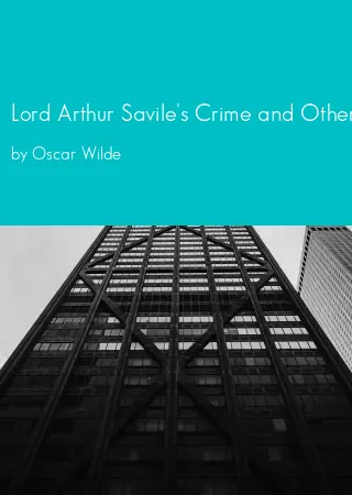 Lord Arthur Savile's Crime and Other Stories by Oscar Wilde pdf Book