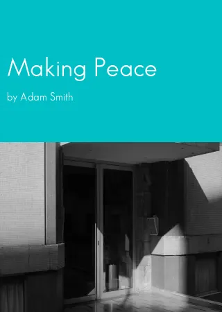 Making Peace by Adam Smith pdf Book