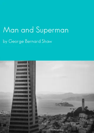 Man and Superman by George Bernard Shaw pdf Book