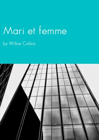 Mari et femme by Wilkie Collins pdf Book