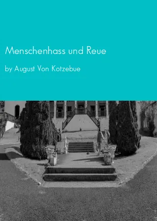 Menschenhass und Reue by August Von Kotzebue pdf Book