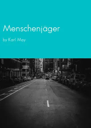 Menschenjäger by Karl May pdf Book