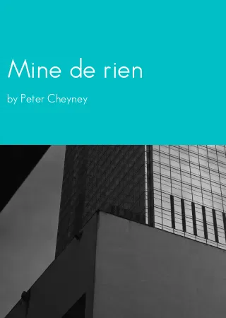 Mine de rien by Peter Cheyney pdf Book