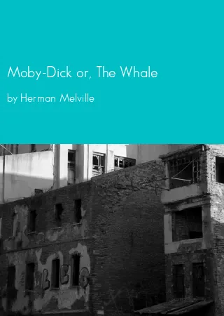 Moby-Dick or, The Whale by Herman Melville pdf Book