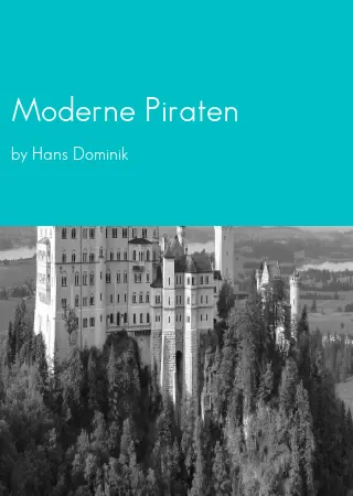 Moderne Piraten by Hans Dominik pdf Book