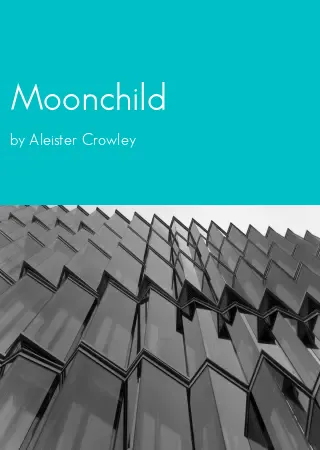 Moonchild by Aleister Crowley pdf Book