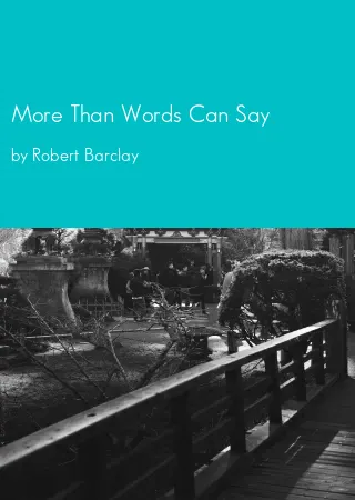 More Than Words Can Say by Robert Barclay pdf Book