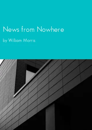 News from Nowhere by William Morris pdf Book