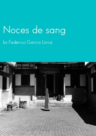 Noces de sang by Federico Garcia Lorca pdf Book