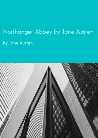 Northanger Abbey by Jane Austen by Jane Austen pdf Book