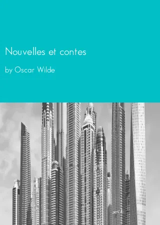 Nouvelles et contes by Oscar Wilde pdf Book