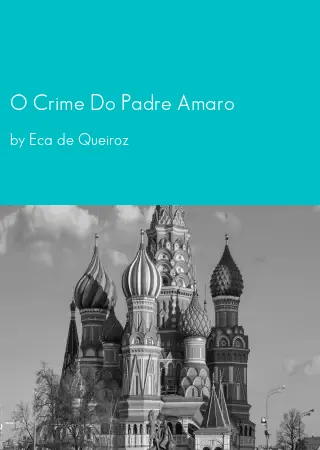 O Crime Do Padre Amaro by Eca de Queiroz pdf Book