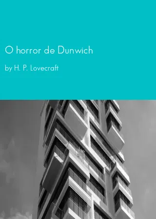 O horror de Dunwich by H. P. Lovecraft pdf Book