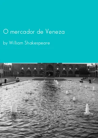 O mercador de Veneza by William Shakespeare pdf Book