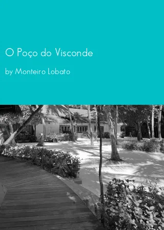 O Poço do Visconde by Monteiro Lobato pdf Book