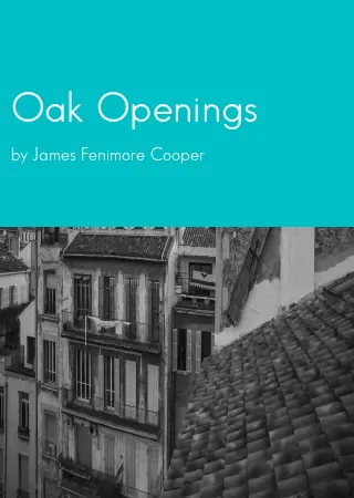 Oak Openings by James Fenimore Cooper pdf Book