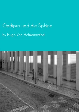 Oedipus und die Sphinx by Hugo Von Hofmannsthal pdf Book