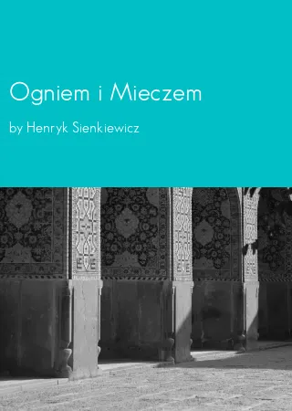 Ogniem i Mieczem by Henryk Sienkiewicz pdf Book