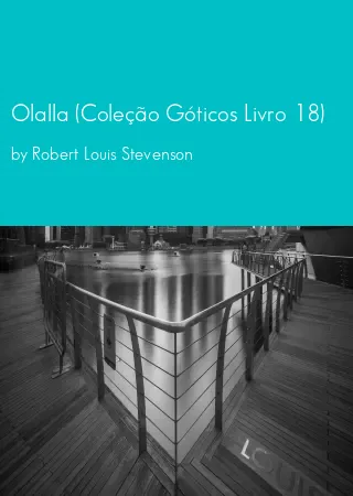 Olalla (Coleção Góticos Livro 18) by Robert Louis Stevenson pdf Book