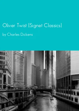 Oliver Twist [Signet Classics] by Charles Dickens pdf Book