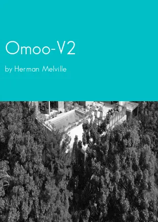 Omoo-V2 by Herman Melville pdf Book