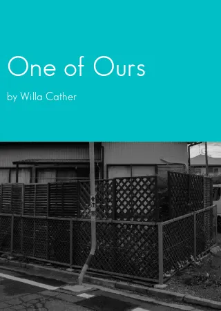 One of Ours by Willa Cather pdf Book