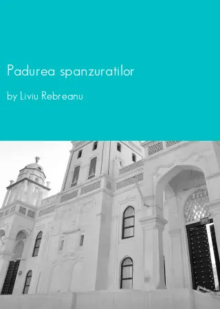 Padurea spanzuratilor by Liviu Rebreanu pdf Book