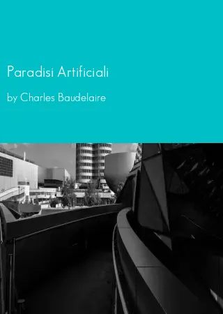 Paradisi Artificiali by Charles Baudelaire pdf Book