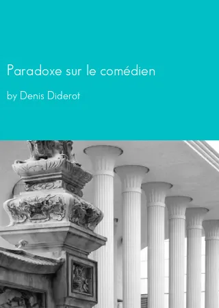 Paradoxe sur le comédien by Denis Diderot pdf Book