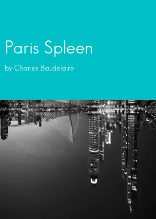 Paris Spleen by Charles Baudelaire pdf Book