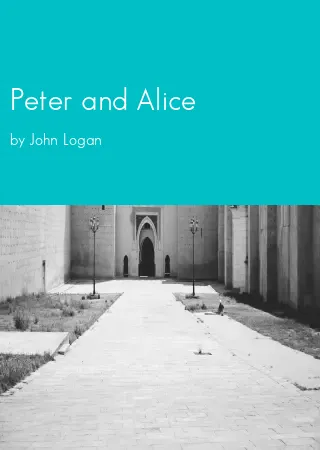 Peter and Alice by John Logan pdf Book