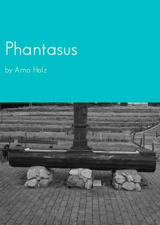 Phantasus by Arno Holz pdf Book