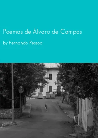 Poemas de Álvaro de Campos by Fernando Pessoa pdf Book