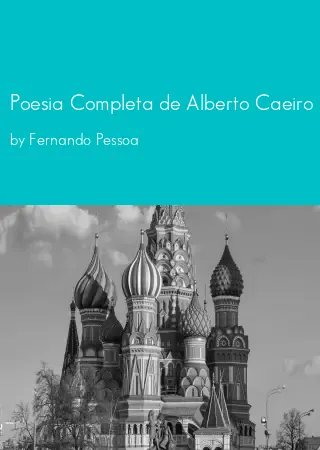 Poesia Completa de Alberto Caeiro by Fernando Pessoa pdf Book