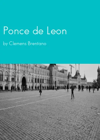 Ponce de Leon by Clemens Brentano pdf Book