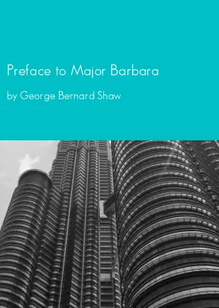 Preface to Major Barbara by George Bernard Shaw pdf Book